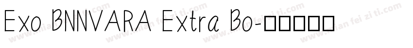 Exo BNNVARA Extra Bo字体转换